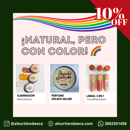 ¡Natural, pero con color! 🌈